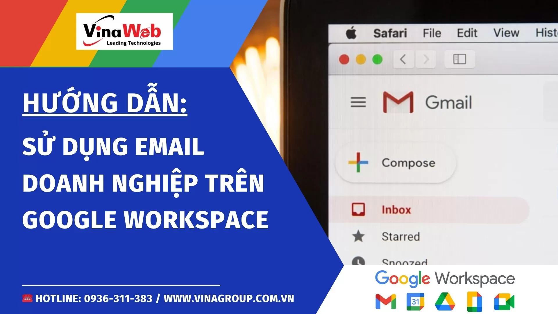 Hướng dẫn chi tiết sử dụng email doanh nghiệp Google Workspace
